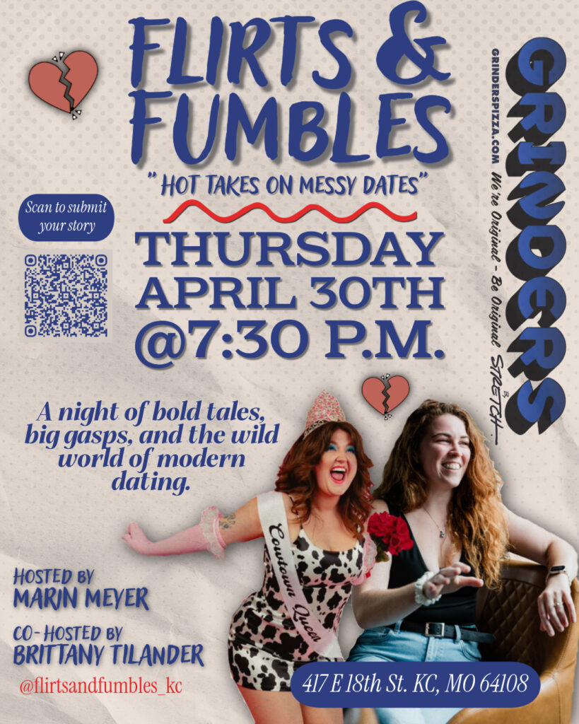 Flyer for Flirts & Fumbles -anonymous wild/awkward dating stories, confessions, and questions get read out loud