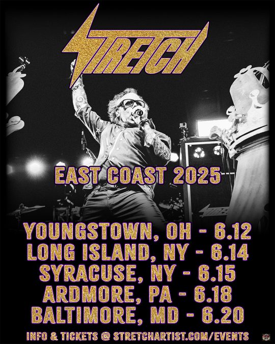Flyer for STRETCH's East coast shows